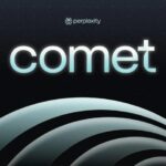 A web browser called Comet is teased by Perplexity